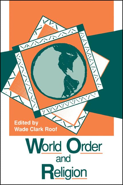 World Order and Religion (Suny Religion, Culture, and Society),Used