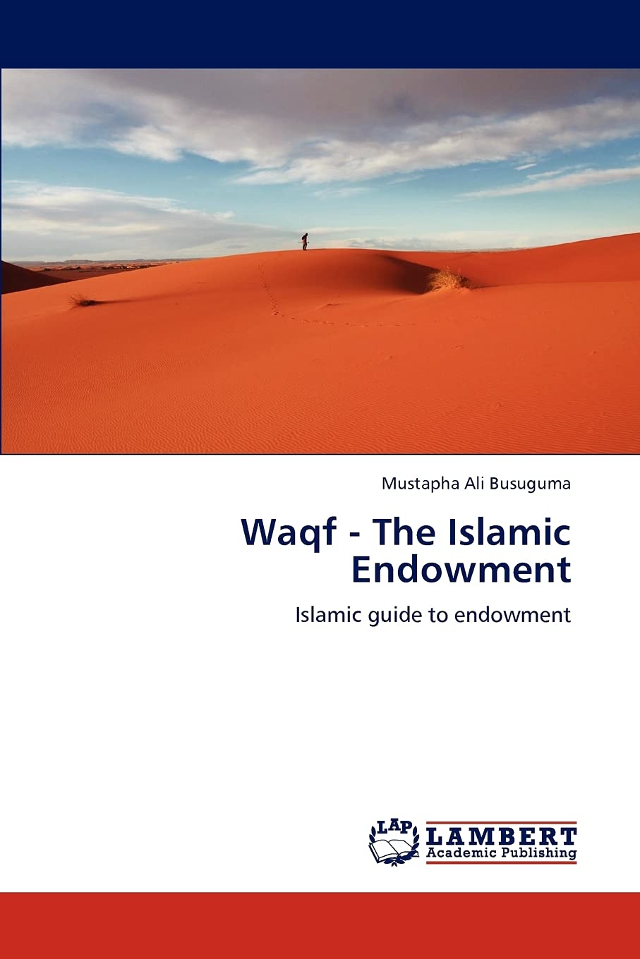 Waqf  The Islamic Endowment: Islamic guide to endowment,Used