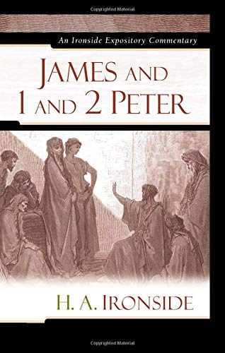 James and 1 and 2 Peter (Ironside Expository Commentaries),Used
