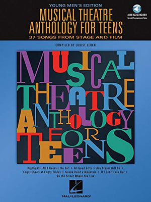 Musical Theatre Anthology For Teens: Young Men'S Edition (Vocal Collection)
