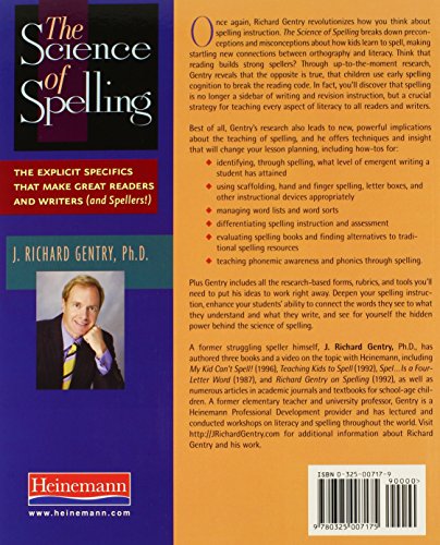 The Science Of Spelling: The Explicit Specifics That Make Great Readers And Writers (And Spellers!),New