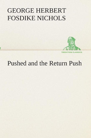 Pushed and the Return Push,Used