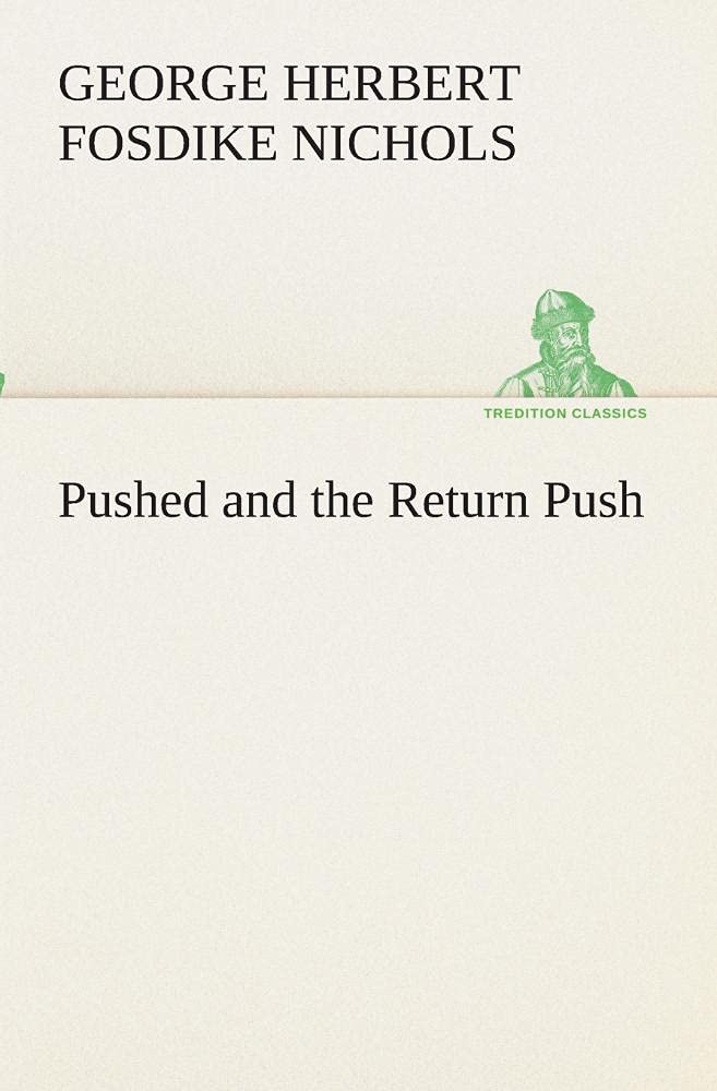 Pushed and the Return Push,Used