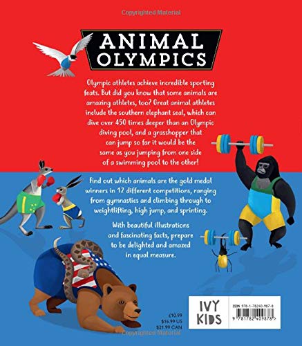 Animal Olympics: Creatures Great And Small Competing In Incredible, Impressive, And Extraordinary Events! Discover Nature'S Spor