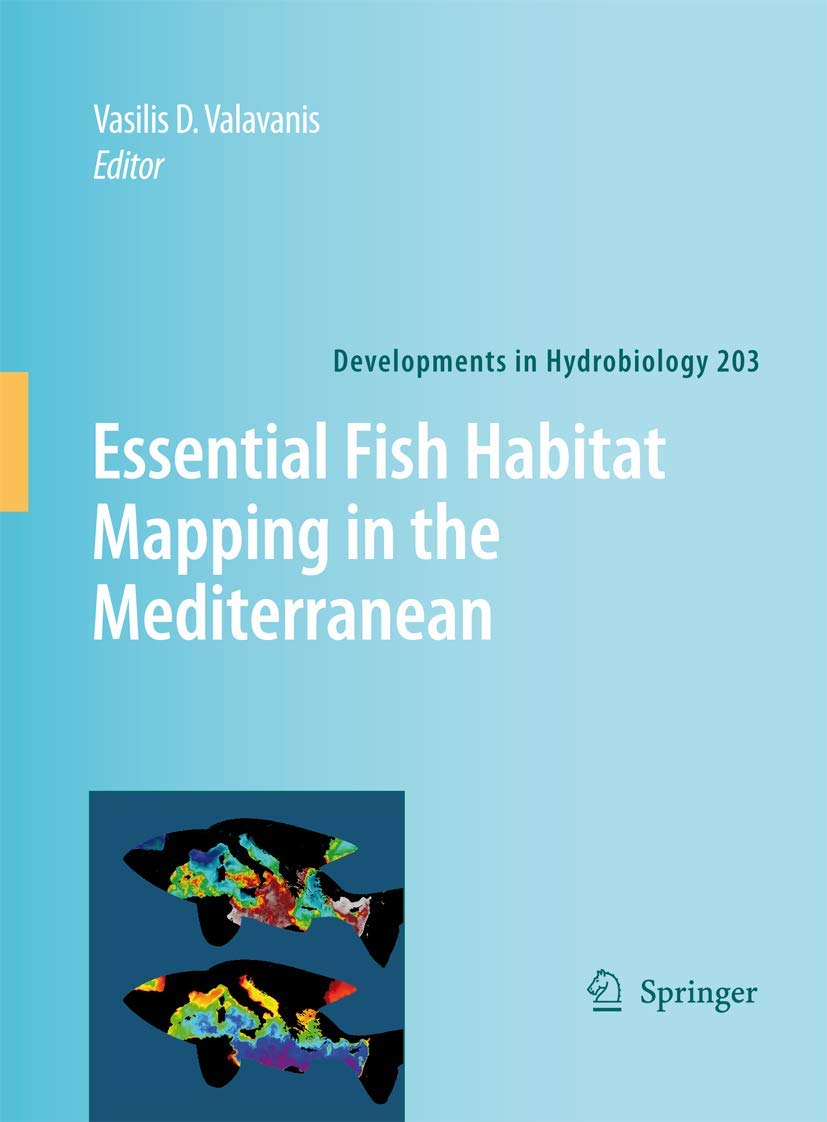 Essential Fish Habitat Mapping in the Mediterranean (Developments in Hydrobiology, 203),Used