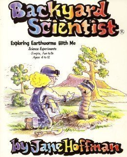 Backyard Scientist, Exploring Earthworms With Me: Science ExperimentsSimple, Fun to Do, Ages 412,Used