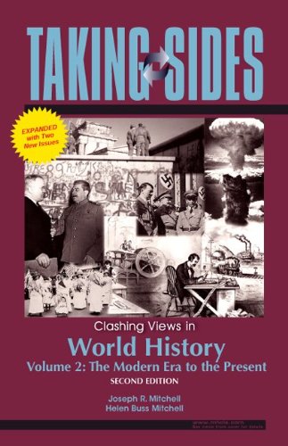 Taking Sides: Clashing Views in World History, Volume 2: The Modern Era to the Present, Expanded,Used