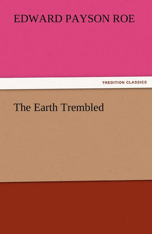 The Earth Trembled,Used