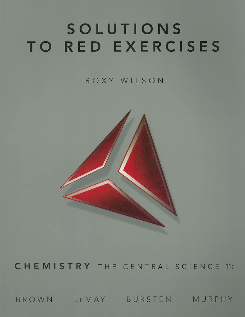 Solutions to Red Exercises, Chemistry the Central Science,Used