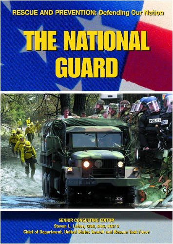 The National Guard (Rescue and Prevention),Used
