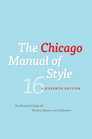 The Chicago Manual of Style, 16th Edition,Used