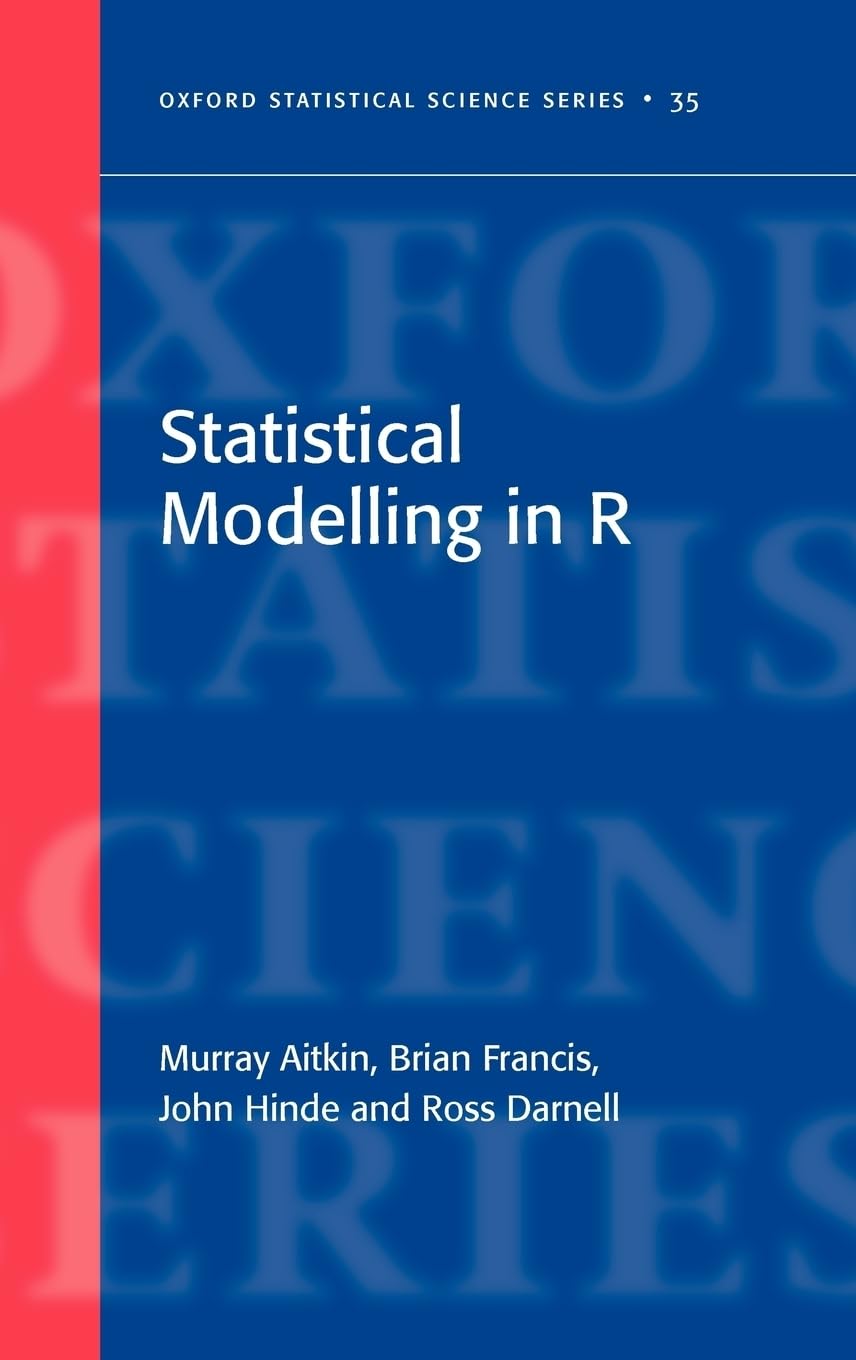 Statistical Modelling in R (Oxford Statistical Science Series),Used