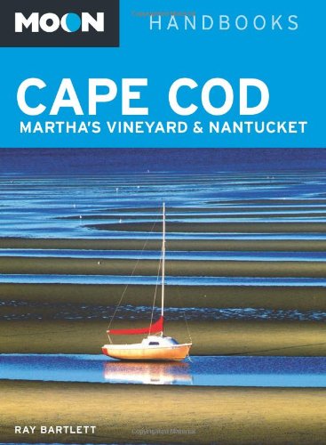 Moon Cape Cod, Martha'S Vineyard & Nantucket (Moon Handbooks),Used