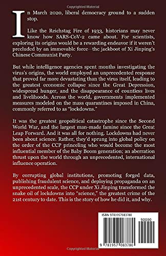 Snake Oil: How Xi Jinping Shut Down the World,Used