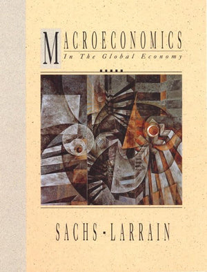 Macroeconomics in the Global Economy,New