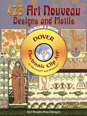423 Art Nouveau Designs and Motifs (Dover Electronic Clip Art) (CDROM and Book),Used