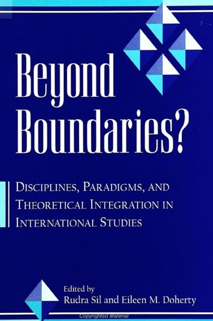 Beyond Boundaries: Disciplines, Paradigms, and Theoretical Integration in International Studies (Suny Series in Global Politics),Used
