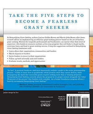 Demystifying Grant Seeking: What You Really Need to Do to Get Grants (JosseyBass Nonprofit and Public Management Series),Used