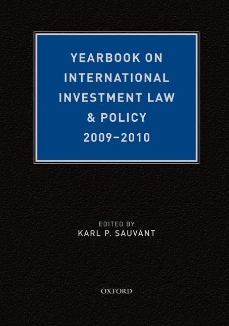Yearbook on International Investment Law & Policy 20092010 (Yearbook on International Investment Law and Policy),Used