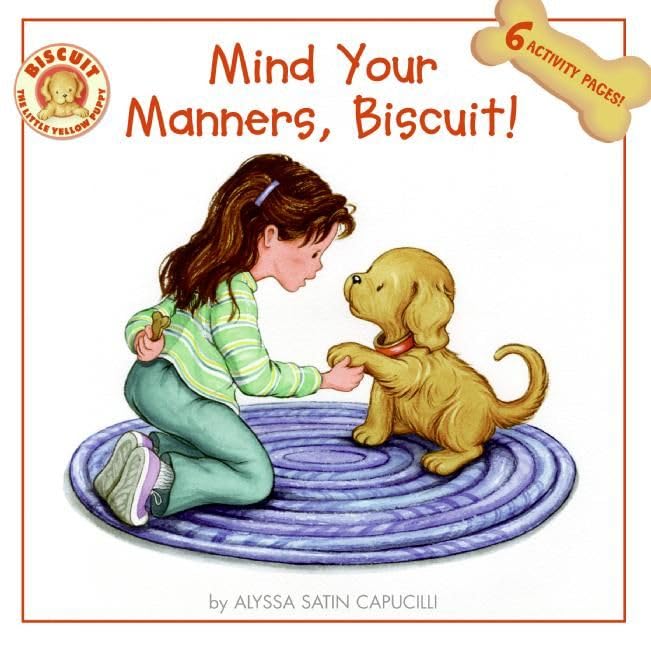 Mind Your Manners, Biscuit!,Used