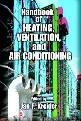 Handbook Of Heating, Ventilation, And Air Conditioning (Mechanical Engineering Series),New