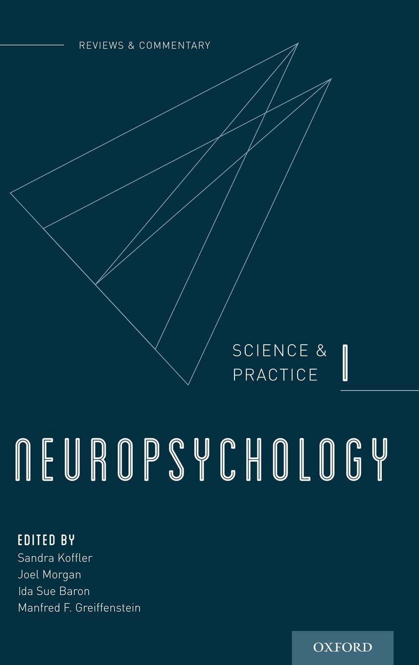 Neuropsychology: Science and Practice, I (Reviews and Commentary),Used