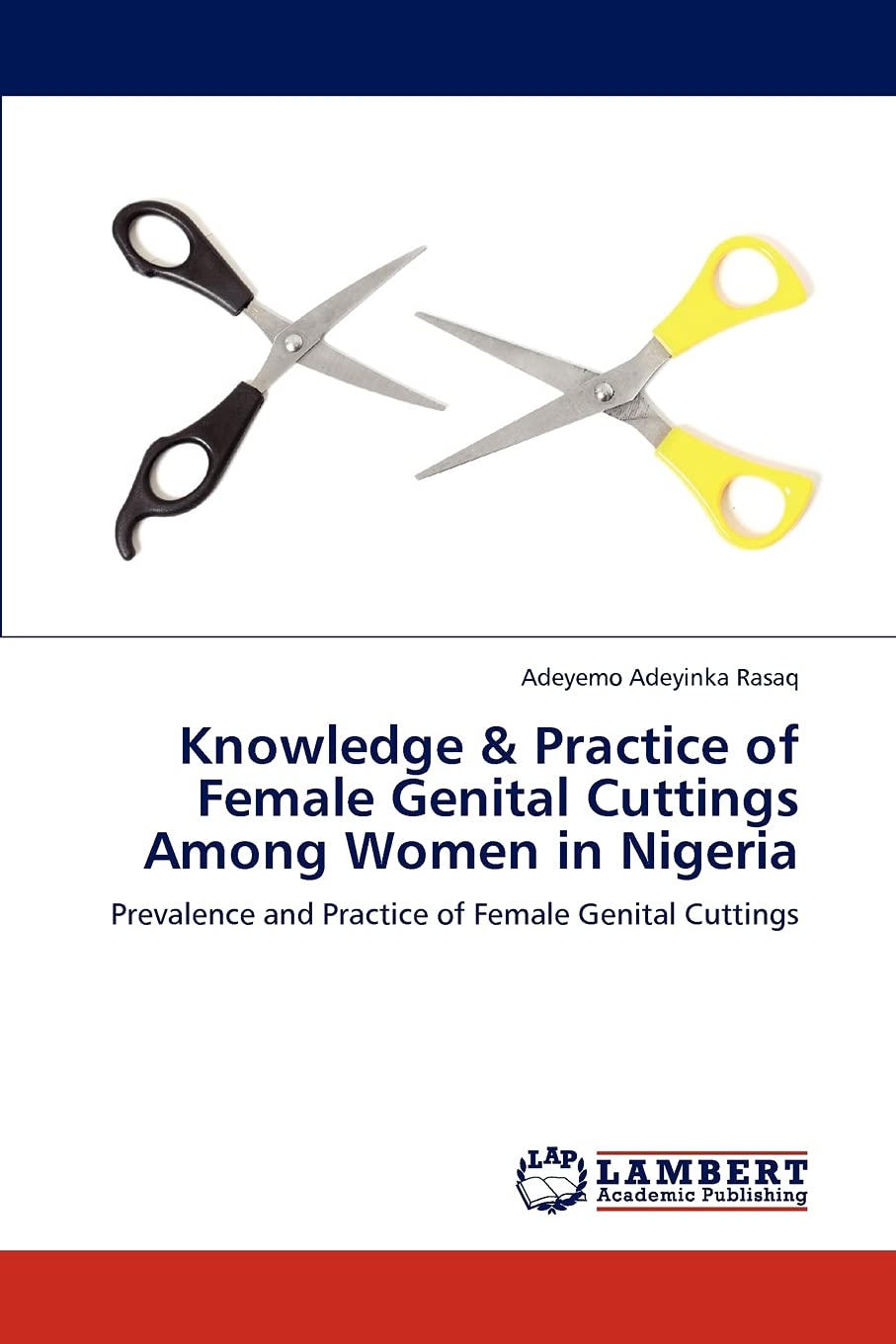 Knowledge & Practice of Female Genital Cuttings Among Women in Nigeria: Prevalence and Practice of Female Genital Cuttings,Used