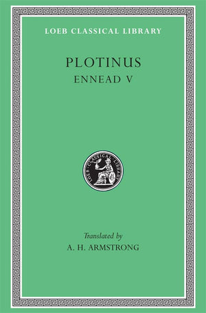 Plotinus V: Ennead V (Loeb Classical Library, 444),Used