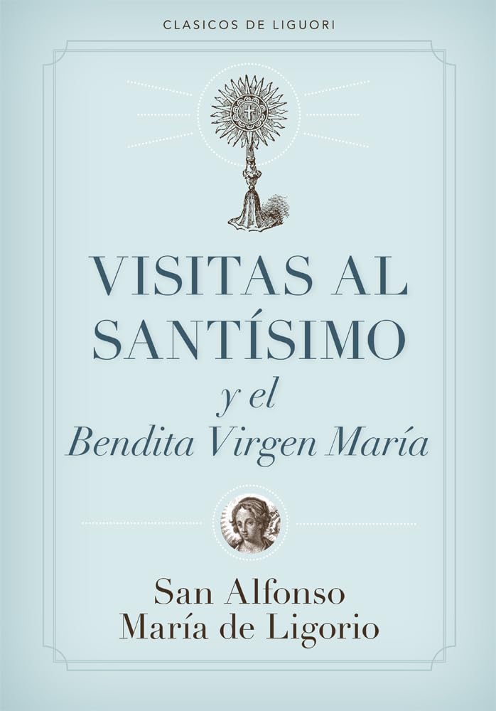 Visitas al Santsimo (Spanish Edition),Used