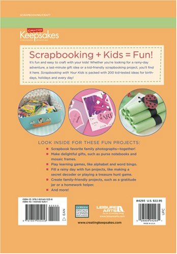 Scrapbooking With Your Kids: The Ultimate Guide to Kidfriendly Crafting (Creating Keepsakes),Used