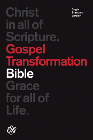 Esv Gospel Transformation Bible (Black)