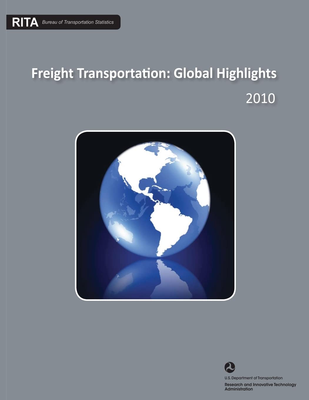Freight Transportation: Global Highlights,Used