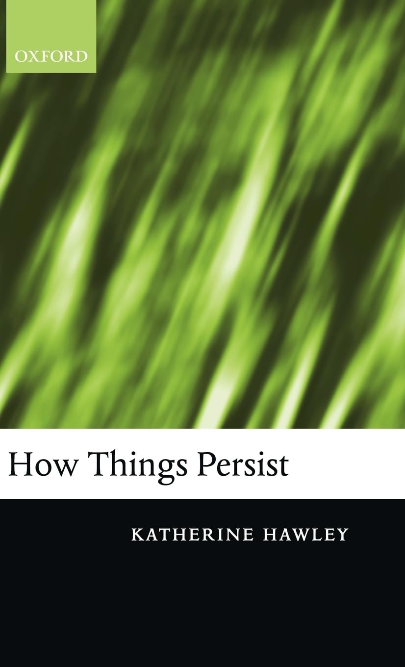 How Things Persist,New