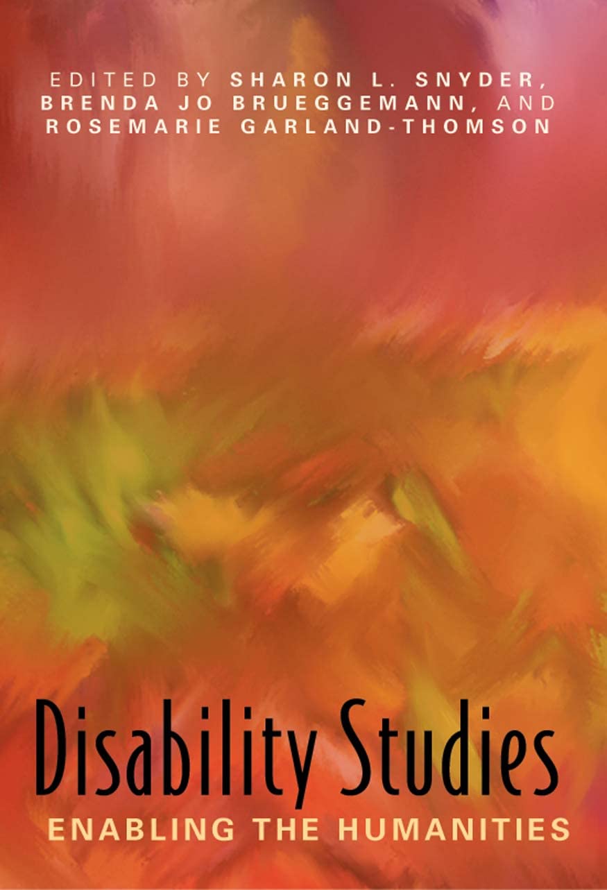 Disability Studies: Enabling the Humanities,Used