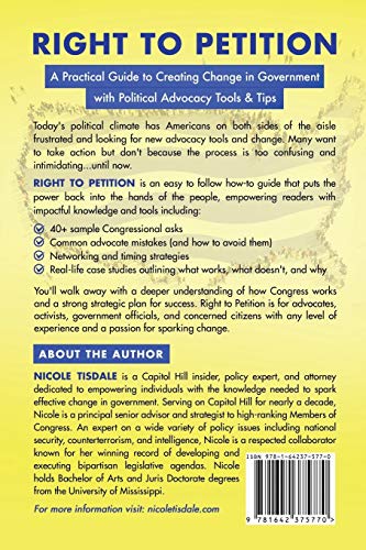 Right to Petition: A Practical Guide to Creating Change in Government with Political Advocacy Tools and Tips,Used