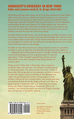 Gurdjieff's Emissary in New York: Talks and Lectures with A. R. Orage 19241931,Used