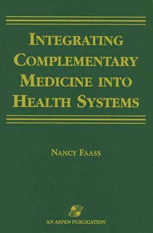 Integrating Complementary Medicine into Health Systems,Used
