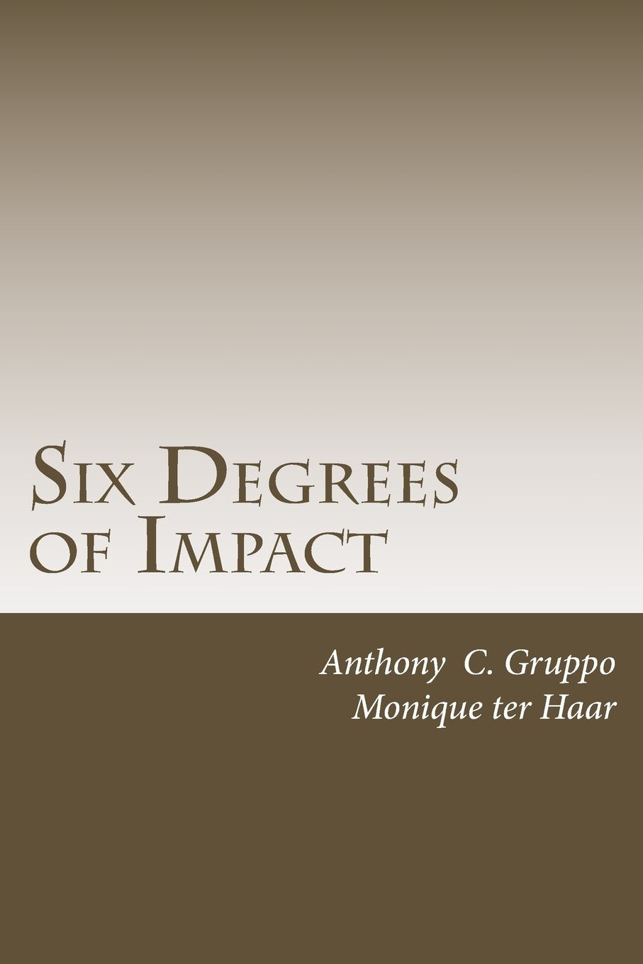 Six Degrees of Impact: Breaking Corporate Glass,Used