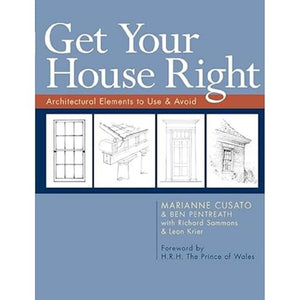 Get Your House Right: Architectural Elements to Use & Avoid,New
