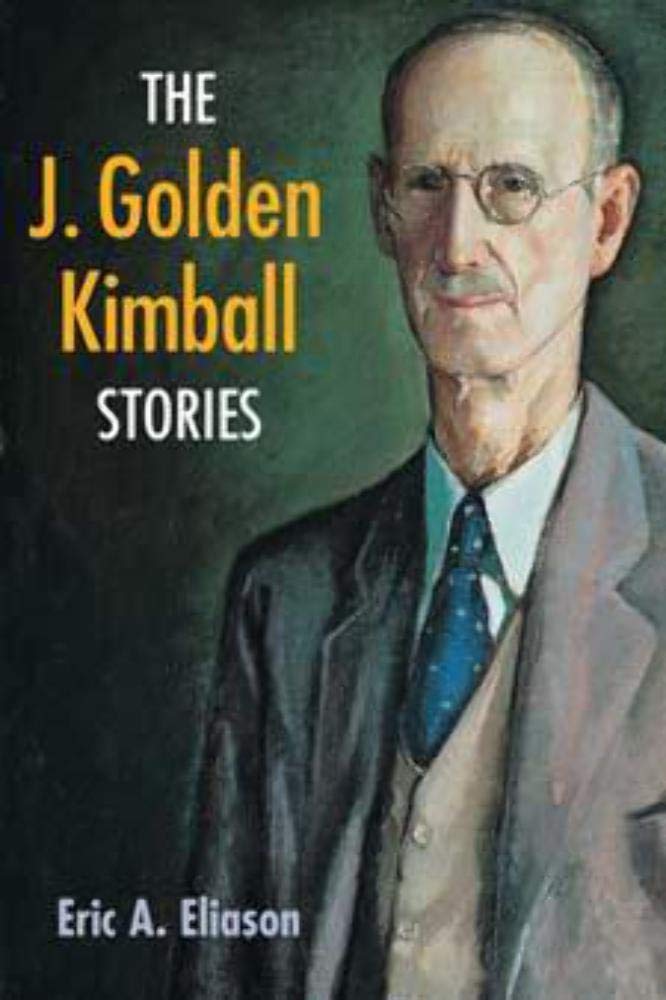 The J. Golden Kimball Stories,Used
