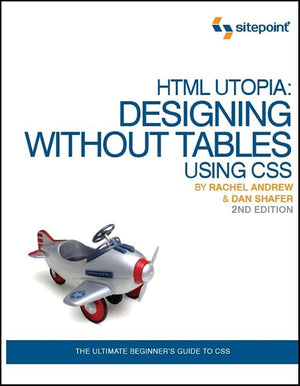 HTML Utopia: Designing Without Tables Using CSS,Used