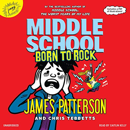 Middle School: Born To Rock (Middle School, 11)