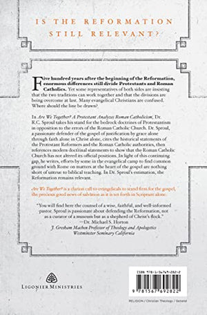 Are We Together?: A Protestant Analyzes Roman Catholicism