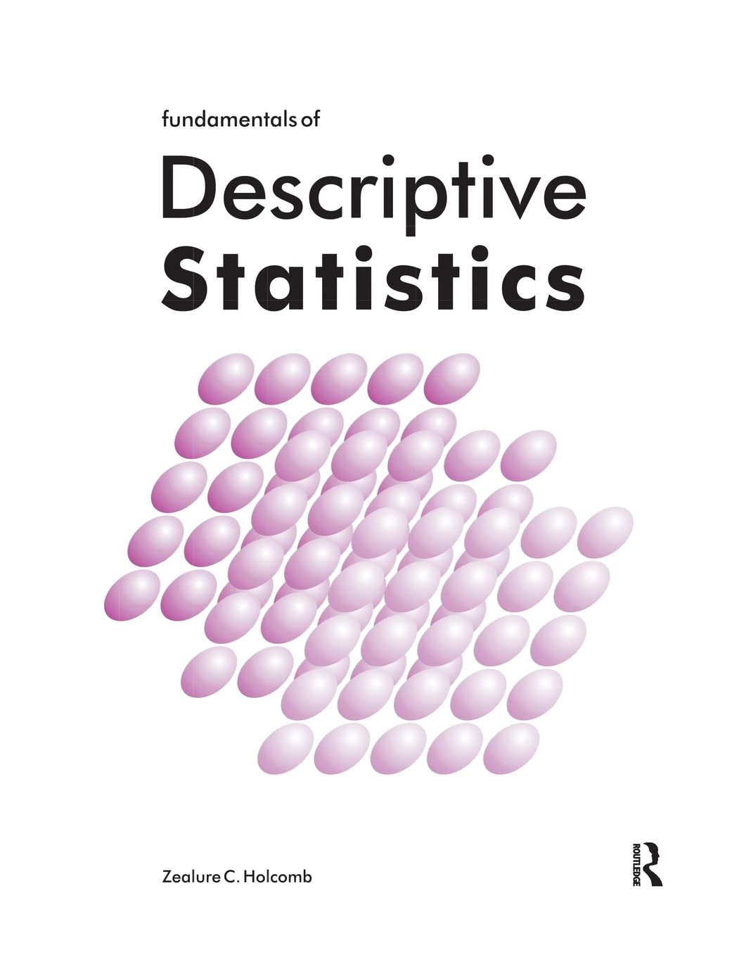 Fundamentals of Descriptive Statistics,Used