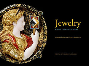 Looking At Jewelry: A Guide To Terms, Styles, And Techniques