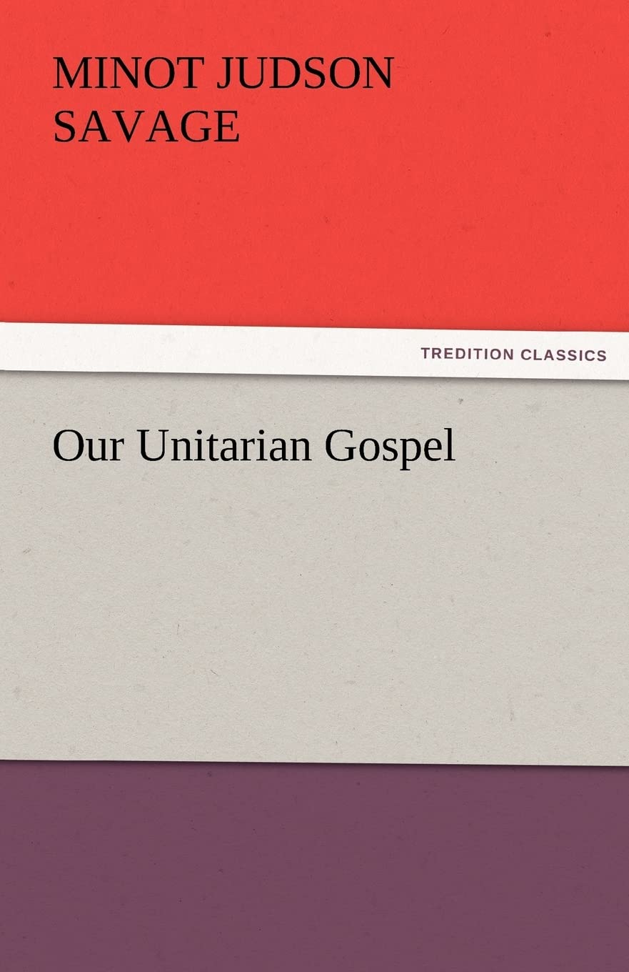 Our Unitarian Gospel,Used