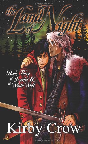 The Land Of Night (Scarlet And The White Wolf, 3),New