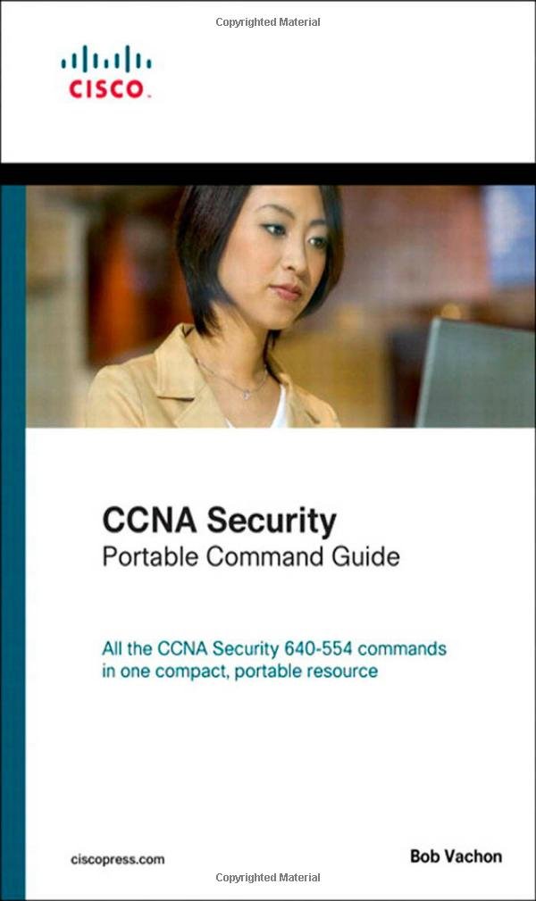 CCNA Security Portable Command Guide,New
