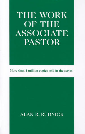 The Work Of The Associate Pastor (Work Of The Church),Used