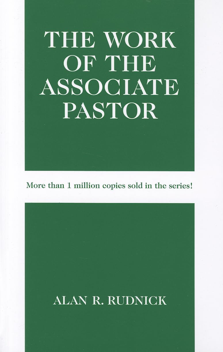 The Work Of The Associate Pastor (Work Of The Church),Used